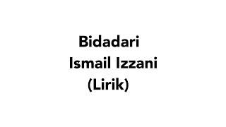 Ismail Izzani - Bidadari (lirik)