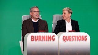 Steve Carell Answers Ellen’s ‘Burning Questions’