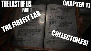 The Last of Us: Part 1 - Chapter 11 - The Firefly Lab All Collectible and Trophy Locations