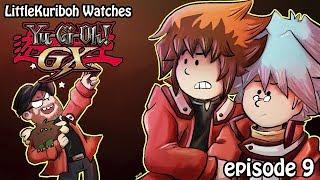 LittleKuriboh Watches YGO GX - Episode 9