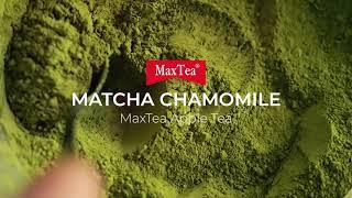 Matcha Chamomile - MaxTea Apple