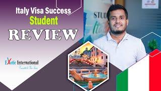 Italy Visa Mastery : Cracking the Code to Success in 2024 | Student Review I Exotic International