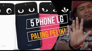 5 Phone Pelik Dari LG