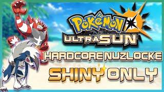 Pokémon Ultra Sun Hardcore Nuzlocke But I Can Only Use SHINY Pokémon!!