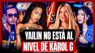 CHIMBALA LE TIRA A YAILIN Y PONE A KAROL G POR ENCIMA EN TODO “ES UNA FALTA DE RESPETO COMPARARLAS”