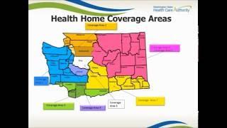 Health Home Program – Informational Webinar for Addition of King and Snohomish Counties