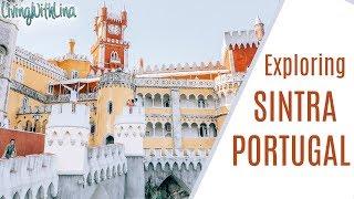 EXPLORING SINTRA PORTUGAL a fairytale city & Visiting Pena Palace