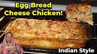 Egg Bread Cheese Chicken ! | Indian Style | Breakfast Recipe