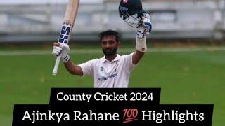 Ajinkya Rahane’s Century Unfolded: Watch 102 Runs vs Glamorgan | County Championship 2024