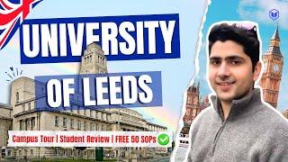 University of Leeds Campus Tour and Review | Indian Students in the UK | Masters in the UK