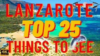 Lanzarote 4K Drone Cinematic Vlog Video - Best Beaches - TOP 25 Things To Do - Spain Canary Islands