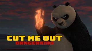 Kunf Fu Panda [MV] - Cut Me Out (Remake)