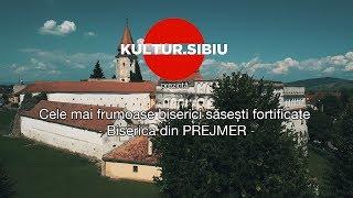 Kultur.Sibiu: Biserica fortificata din Prejmer