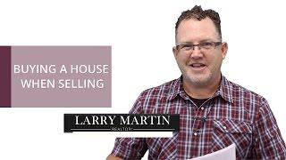 Grand Rapids Real Estate: Buying a House When Selling