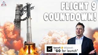 Starship Flight 9 Unexpected Timeline Happening in Hours, Never Seen Before...