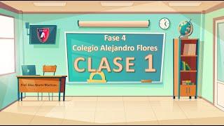 FASE 4 | Clase 1 - Séptimo Básico - Lengua y Literatura