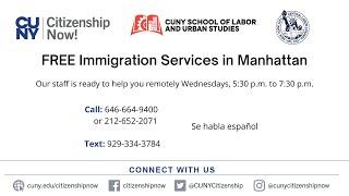 CUNY Citizenship Now! Free Immigration Services