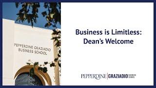 Welcome to Pepperdine Graziadio - Where Business is Limitless