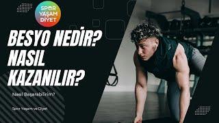 BESYO NEDİR? / NASIL KAZANILIR?