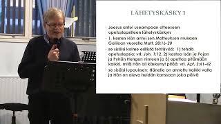 Pauli Rahkonen - Raamattukoulu osa 5. Lähetystyö