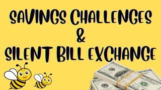 SAVINGS CHALLENGES | SILENT BILL EXCHANGE | SEPT 2022