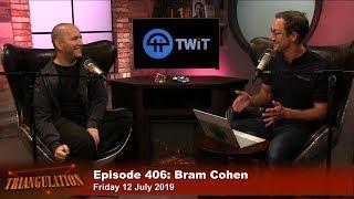 Bram Cohen: Chia Network - Triangulation 406