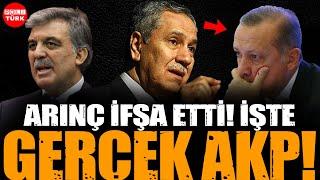 Bülent Arınç Akp'nin Kirli Çamaşırlarını Ortaya Döktü! İşte Akp Gerçekleri! | Arşiv