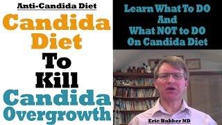 Candida Diet Plan : Ultimate Anti-Candida Diet For Candida Overgrowth | Ask Eric Bakker