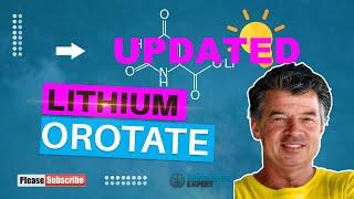 Lithium Orotate - updated