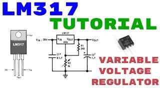 LM317 VOLTAGE REGULATOR Tutorial | How to use? | Pinout