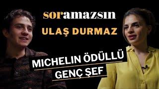 Soramazsın: Michelin Yıldızlı Genç Şef | Ulaş Durmaz | 203. Bölüm