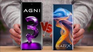 Lava Agni 3 vs Lava Blaze X  Ultimate Comparison - Which phone is better