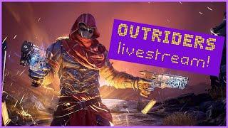 I’m a SPACE COWBOY WIZARD?! - Outriders Stream!