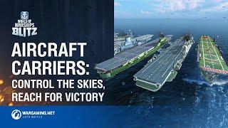 School of Ships: Aircraft Carriers in World of Warships Blitz