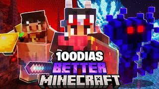 Sobreviví 100 días en Better Minecraft Hardcore