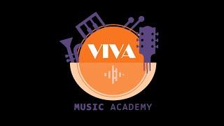 VIVA MUSIC ACADEMY - HỌC VIỆN ÂM NHẠC VIVA