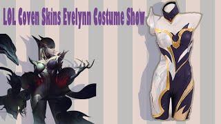 LOL Coven Skins Evelynn Cosplay Costume Show