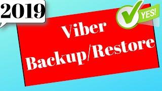 2019 - How to Backup & Restor Viber message on Windows (Step by Step)