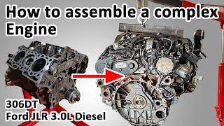 Assembly of a Ford JLR 3.0L SDV6 Diesel Engine - Start to Finish / S5-EP22