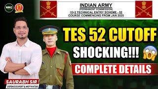 Indian Army TES 52 CUT-OFF Shocking || TES 52 Entry Official Cut Off Out | TES SSB DATES | MKC