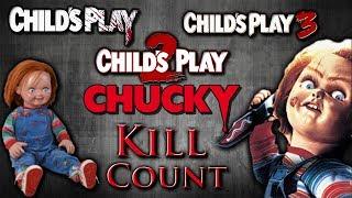 Chucky Kill Count - Child's Play 1,2,3