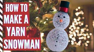 How to Make a Yarn Snowman | Christmas Craft | Frosty the Snowman