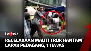 Truk Tabrak Pengendara dan Pedagang, 1 Tewas dan 3 Luka-luka | Kabar Siang tvOne