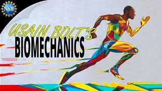 Usain Bolt & Biomechanics | Science of the Summer Olympics