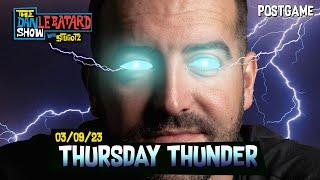 Thursday Thunder | 03/09/2023 | The Dan LeBatard Show with Stugotz