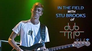 In The Field With Stu Brooks from Dub Trio