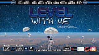 Level with Me (2023) 480P [SD]