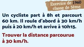 EXERCICE DE VITESSE DE 1960 - en 3ème