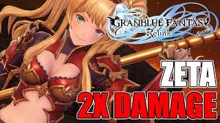 Duplicate your Damage with Zeta | Granblue Fantasy Relink