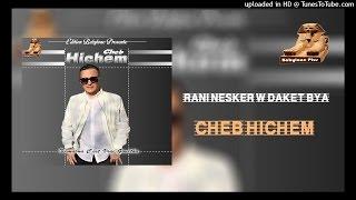 3- cheb hichem - rani nesker w daket biya ( edition babylone )